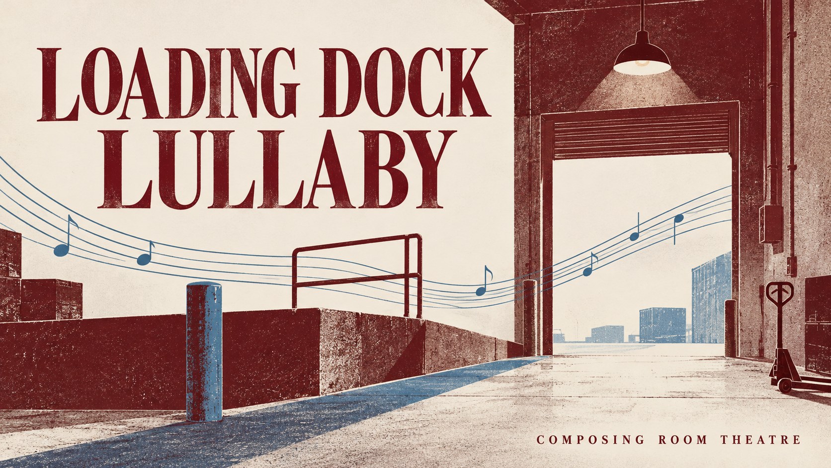 Loading Dock Lullaby