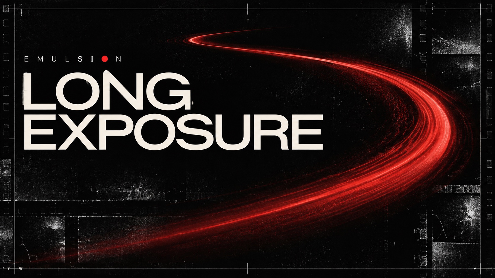 Long Exposure · Rafferty Glanzmann · 21+